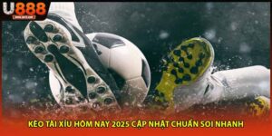 Kèo tài xỉu hôm nay