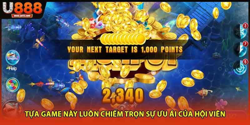 Tựa game này luôn chiếm trọn sự ưu ái của hội viên